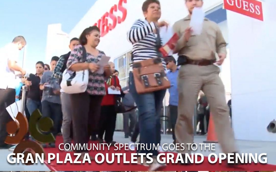 Gran Plaza Outlets Grand Opening