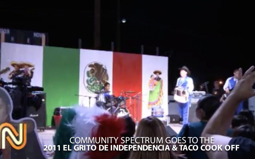 2011 El Grito de Independencia & Taco Cook Off