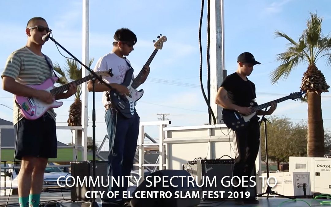 City of El Centro Slam Fest 2019