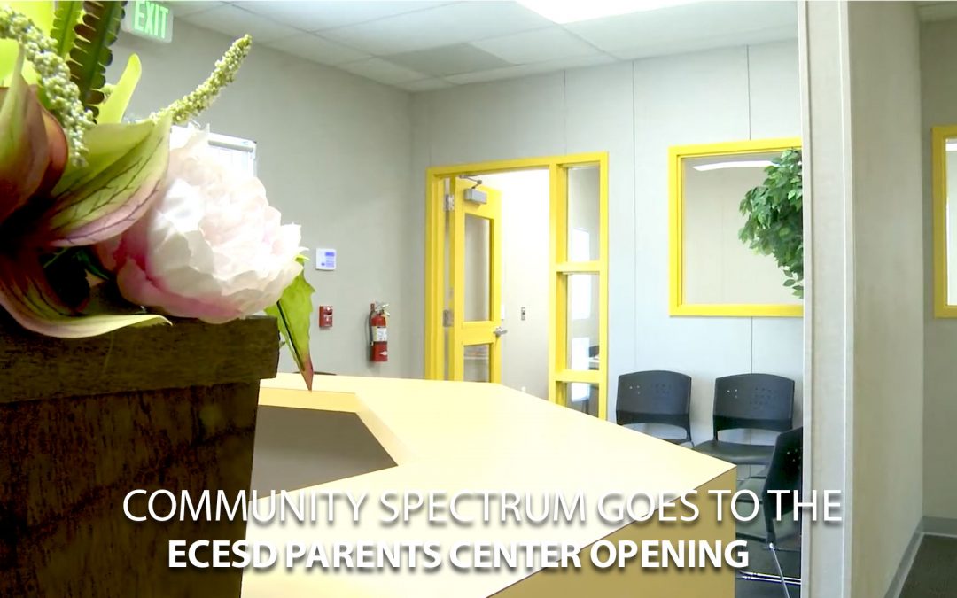 ECESD PARENTS CENTER Opening