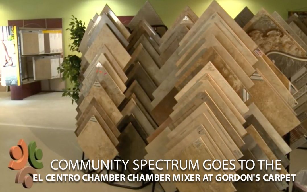 El Centro Chamber Chamber Mixer at Gordon’s Carpet