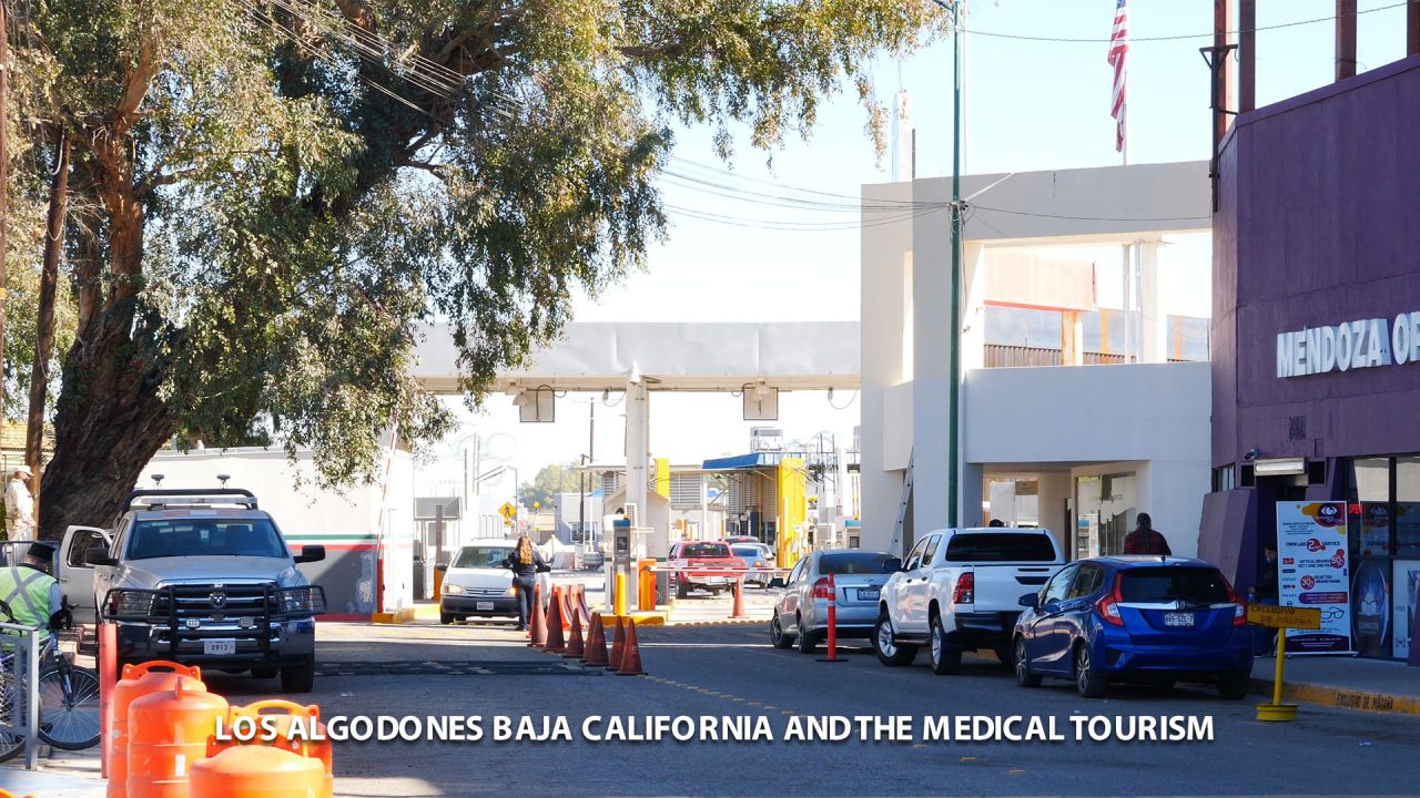 Algodones Baja California and the medical tourism. Community Spectrum