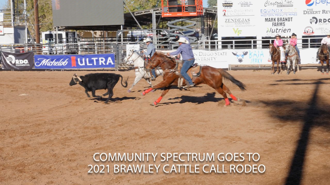 2021 Brawley Cattle Call Rodeo Community Spectrum