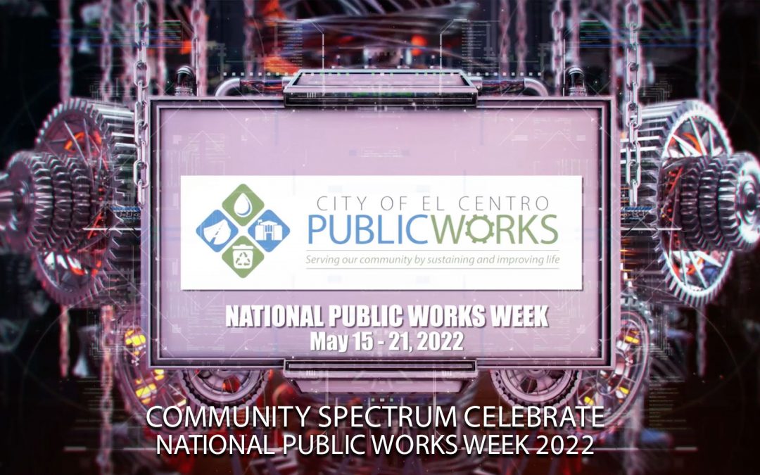 National Public Works Week 2022