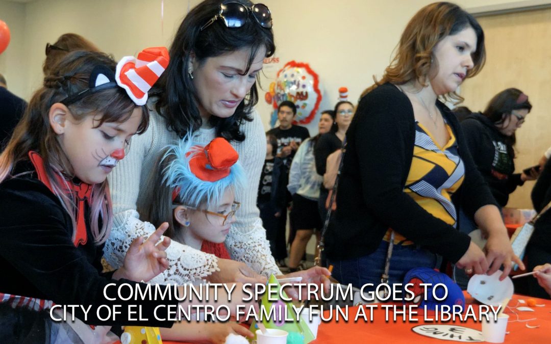 City of El Centro Family Fun At The Library